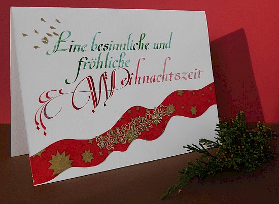 Unikat, Weihnachtskarte in Originalkalligraphie